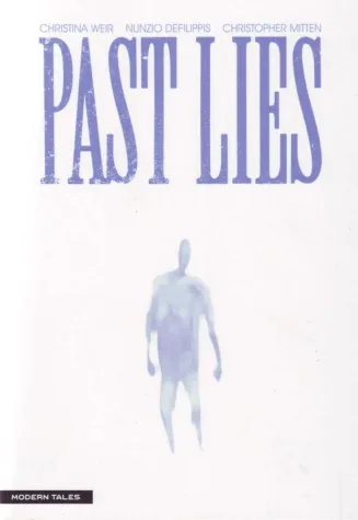 Mit PAST LIES startet der Verlag Modern Tales seinen Mystery-Herbst Bild: Mit PAST LIES startet der Verlag Modern Tales seinen Mystery-Herbst