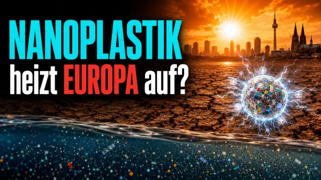 Bild: Nanoplastik: Eine mögliche Ursache für Rekordhitze in Europa?