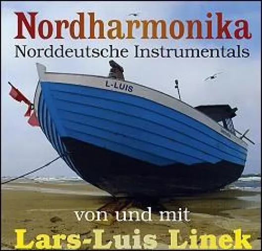 Instrumental-CD „Nordharmonika“ von Lars-Luis Linek jetzt auch im Online-Radio OSTSEEMELODIE zu hören Bild: Instrumental-CD „Nordharmonika“ von Lars-Luis Linek jetzt auch im Online-Radio OSTSEEMELODIE zu hören