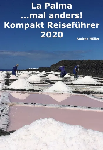 Bild: La Palma ... mal anders! Kompakt Reiseführer 2020