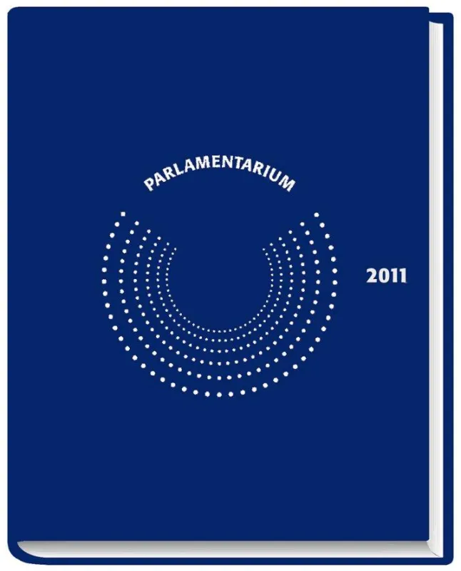 PARLAMENTARIUM 2011, 49,00 EUR, ISBN 978-3-8029-9982-6 WALHALLA Fachverlag, Regensburg, 2010