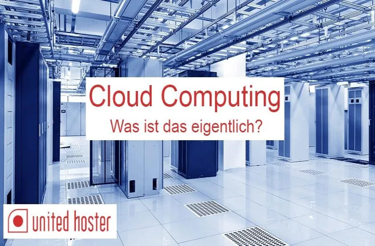 Bild: Cloud Computing - Was ist das eigentlich?