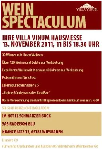 Wein Spectaculum am 13.11.11 in Wiesbaden - das Wein-Fachhandelshauses Villa Vinum lädt zur Hausmesse ein Bild: Wein Spectaculum am 13.11.11 in Wiesbaden - das Wein-Fachhandelshauses Villa Vinum lädt zur Hausmesse ein