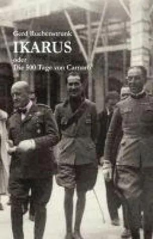 Ikarus oder Die 500 Tage von Carnaro - die Geschichte der Besetzung von Fiume Bild: Ikarus oder Die 500 Tage von Carnaro - die Geschichte der Besetzung von Fiume