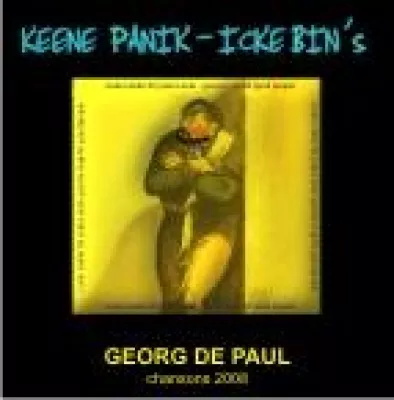 Bild: Berliner Chansonier "Georg de Paul": Keene Panik - icke bins