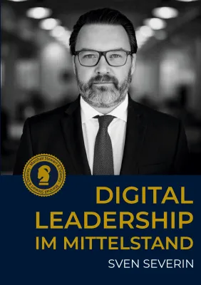 Bild: Neues Fachbuch: Digital Leadership im Mittelstand – Leitfaden für moderne Führung