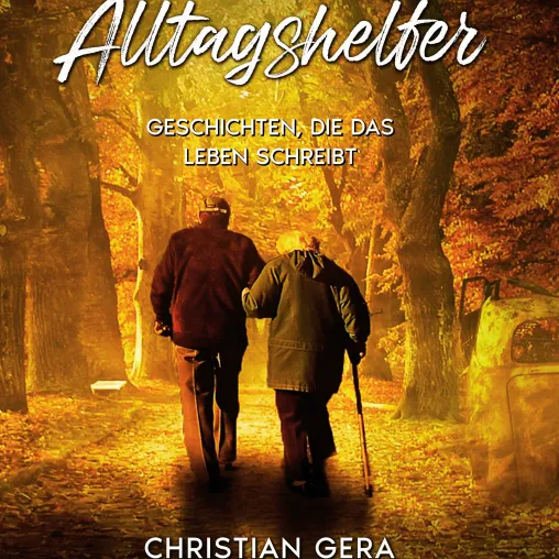 Bild: „Der Alltagshelfer“ – Herzensnah, lebenswarm und jetzt überall im Hörbuchhandel verfügbar
