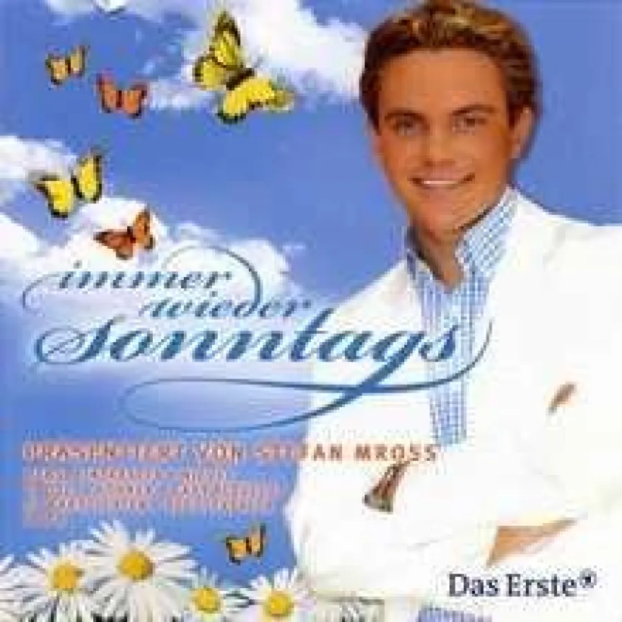 Immer wieder Sonntags präsentiert von Stefan Mross