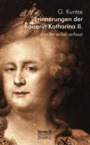 Bild: Katharina die Große- Russlands einzig großer Mann?