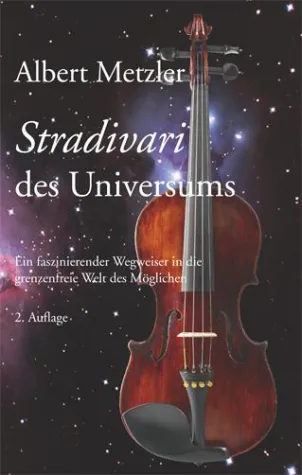 Bild: Stradivari des Universums - Jetzt in der 2. Auflage bei Breuer & Wardin Verlagskontor erschienen