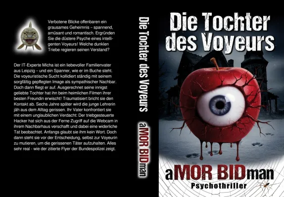Bild: "Die Tochter des Voyeurs" - ein neuer Leipzig-Thriller von aMOR BIDman