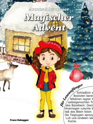 Bild: "Magischer Advent": Das neue Kinderbuch von Autor Franz Habegger bereitet auf Weihnachten vor!