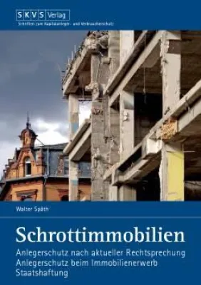 Bild: „Schrottimmobilien“ - Interview mit Dr. Walter Späth, Autor der Buchneuerscheinung „Schrottimmobilien“