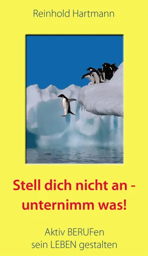 Aktiv berufen sein Leben gestalten Bild: Aktiv berufen sein Leben gestalten