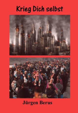 Bild: Krieg Dich selbst