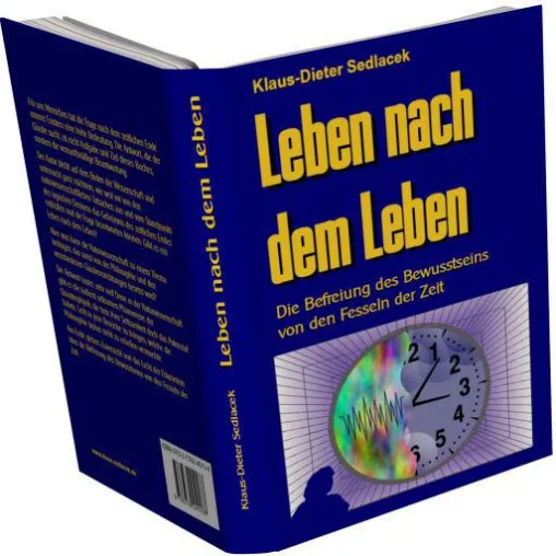 Buchvorstellung - Leben nach dem Leben aus naturwissenschaftlicher Sicht Bild: Buchvorstellung - Leben nach dem Leben aus naturwissenschaftlicher Sicht