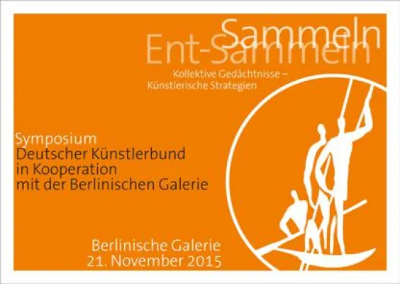 Bild: Symposium 'Sammeln / Ent-Sammeln. Kollektive Gedächtnisse - Künstlerische Strategien'