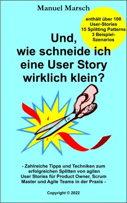 Bild: Neues Praxisbuch zum Schneiden von User Stories in agilen Methoden erschienen
