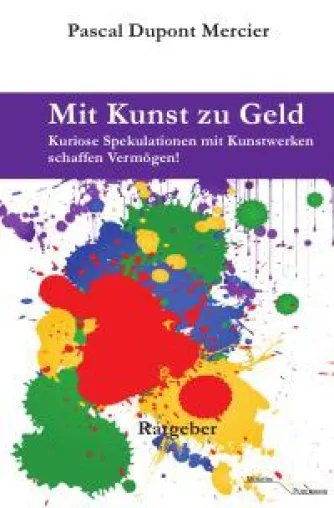 Bild: Mit Kunst zu Geld