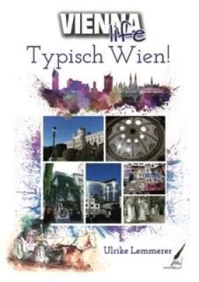 Bild: TYPISCH WIEN! Die unterhaltsame Reise-Vorbereitung und idealer Begleiter durch Wien