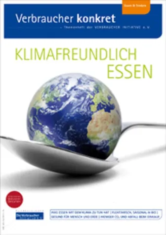 Klima-Diät: Gesünder leben und Umwelt schonen Bild: Klima-Diät: Gesünder leben und Umwelt schonen