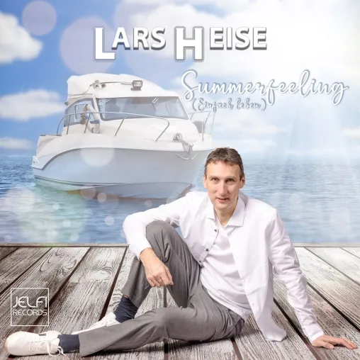 Lars Heise - Einfach leben im Summerfeeling Bild: Lars Heise - Einfach leben im Summerfeeling