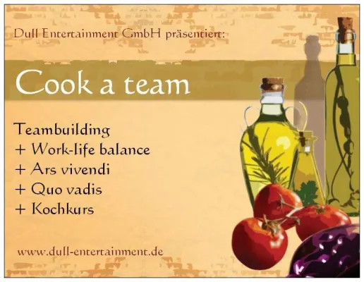 Cook-a-team - Teambuilding, Coaching, Kochkurs und mehr Bild: Cook-a-team - Teambuilding, Coaching, Kochkurs und mehr
