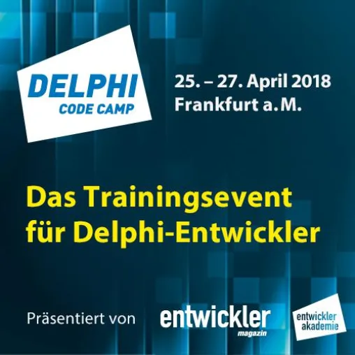 Das Delphi Code Camp 2018 - Das Trainingsevent für Delphi-Entwickler Bild: Das Delphi Code Camp 2018 - Das Trainingsevent für Delphi-Entwickler
