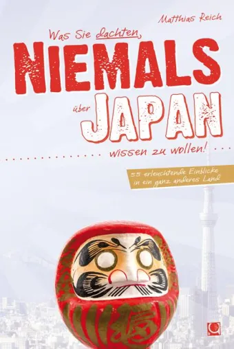 Bild: 55 japanische Wahrheiten, schräger als alle Klischees