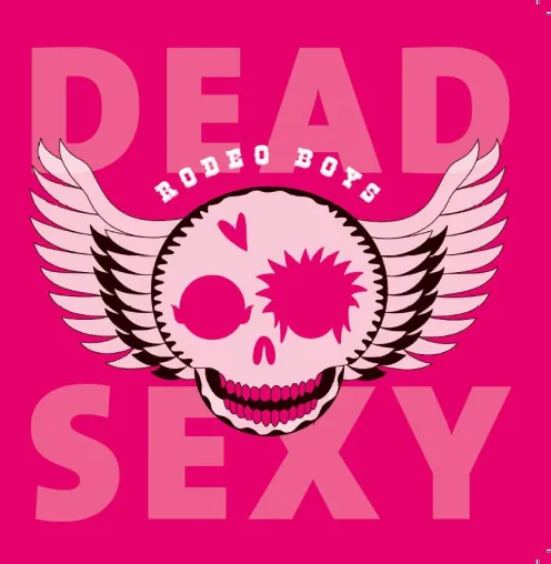 Bild: DEAD SEXY: Nach ihrer Reise um den halben Planeten erscheint am 31. Mai die neue LP "Rodeo Boys"