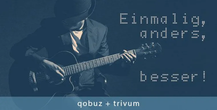 Bild: trivum + qobuz: Einmalig anders