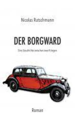 Bild: Der Borgward - eine besondere Auswanderergeschichte führt uns zwischen zwei Kriege