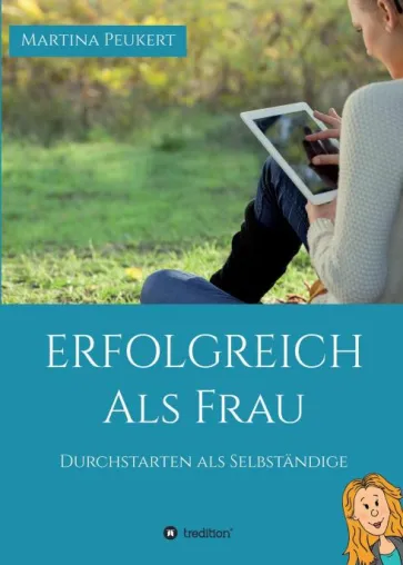 Erster Leitfaden für selbständige Frauen erschienen Bild: Erster Leitfaden für selbständige Frauen erschienen