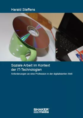 Bild: Buchveröffentlichung – „Soziale Arbeit im Kontext der IT-Technologien“