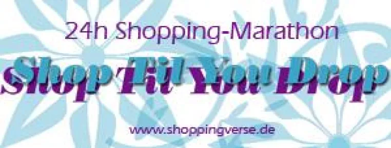 24 Stunden Shopping Marathon auf Shoppingverse.de Bild: 24 Stunden Shopping Marathon auf Shoppingverse.de