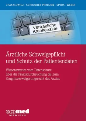 Bild: Schweigepflicht und Schutz von Patientendaten: Juristischer Leitfaden für Ärzte