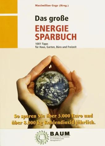 Bild: Neue B.A.U.M.-Publikation zeigt wie jeder Haushalt beim Klimaschutz Bares spart