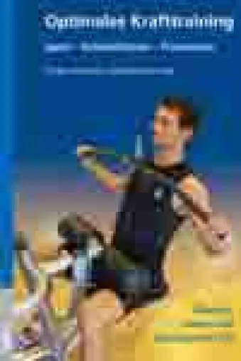Das Standardwerk zum Krafttraining Bild: Das Standardwerk zum Krafttraining