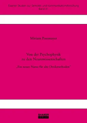 Bild: „Von der Psychophysik zu den Neurowissenschaften“ erscheint bei Shaker