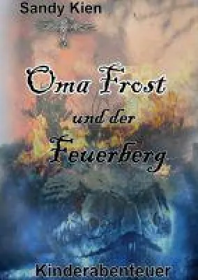 Bild: Oma Frost - Jugendbuch skizziert eine abenteuerliche Welt voller Drachen, Mystik und Einhörner
