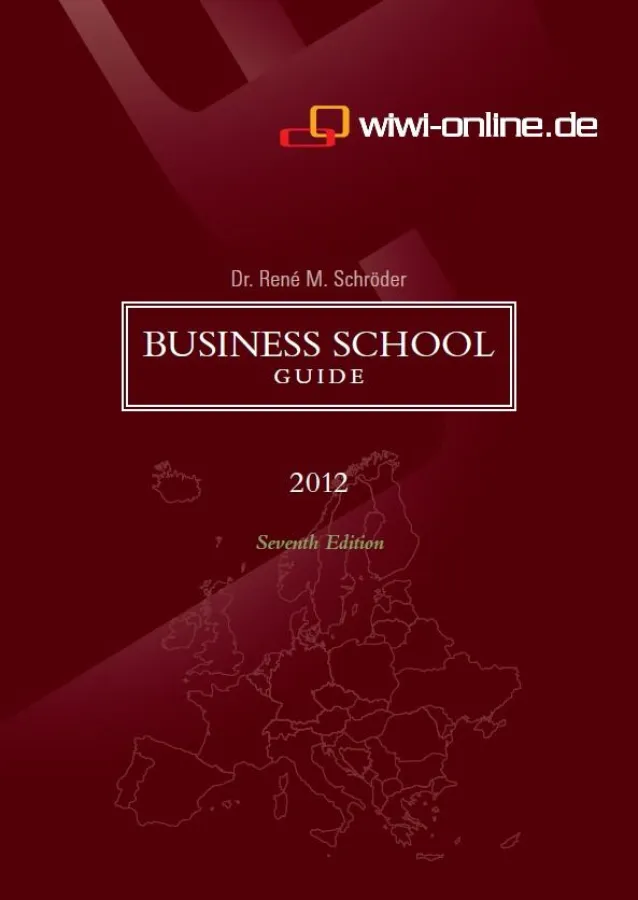 Jetzt kostenlos verfügbar: Der Business School Guide 2012