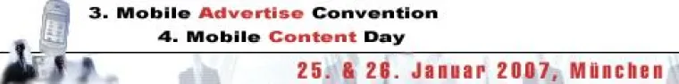 Mobile Advertising und Content: 2007 Bild: Mobile Advertising und Content: 2007