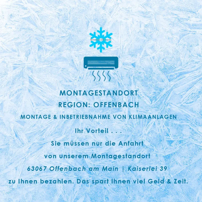MONTAGESTANDORT REGION: OFFENBACH | MONTAGE & INBETRIEBNAHME VON KLIMAANLAGEN