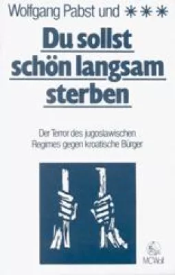 Kroatischer Weltkongress: Mordserie des jugoslawischen Geheimdienstes in Deutschland aufklären Bild: Kroatischer Weltkongress: Mordserie des jugoslawischen Geheimdienstes in Deutschland aufklären