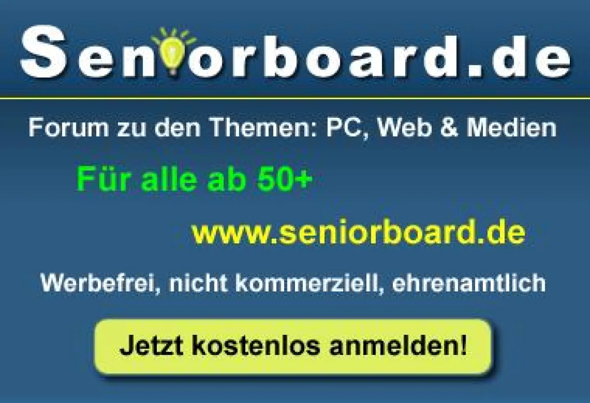 Seniorboard.de das werbefreie, kostenlose Forum für Menschen ab 50+ zu den Themen PC, Internet und Medien
