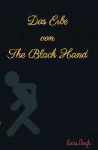 Bild: Das Erbe von The Black Hand - Roman über eine Schatzsuche der besonderen Art