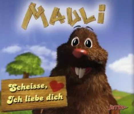 Mauli-Scheiße, Ich liebe dich-der neue Klingelton Bild: Mauli-Scheiße, Ich liebe dich-der neue Klingelton