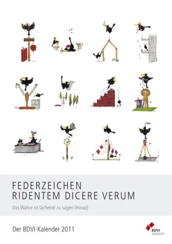 Bild: Der BDVI-Kalender 2011 - Ridentem dicere verum - Jetzt bestellen