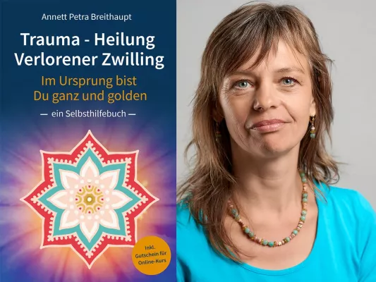 Bild: Buchvorstellung: „Verlorener Zwilling - Im Ursprung bist Du ganz und golden" von Annett Petra Breithaupt 
