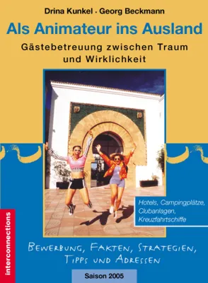 Bild: Als Animateur ins Ausland - Arbeiten, wo andere Urlaub machen, Sommerjobs und Wintersaison